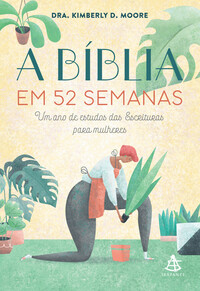 A BÍBLIA EM 52 SEMANAS