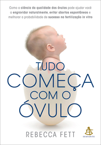 TUDO COMEÇA COM O ÓVULO