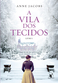 A VILA DOS TECIDOS