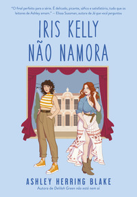 IRIS KELLY NÃO NAMORA