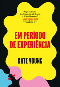EM PERÍODO DE EXPERIÊNCIA