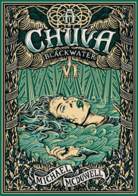 CHUVA, A (BLACKWATER #6)