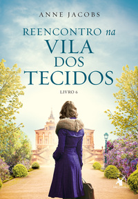 REENCONTRO NA VILA DOS TECIDOS