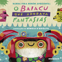 Capa do livro O baiacu que adorava fantasias