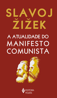 Atualidade do Manifesto Comunista, A