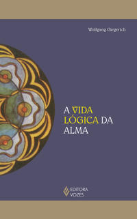 Vida lógica da alma, A