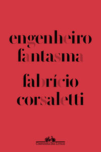 Capa do livro Engenheiro fantasma – Vencedor Jabuti 2023