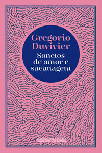 Capa do livro Sonetos de amor e sacanagem