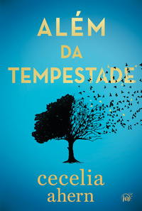 Capa do livro Além da tempestade – Um drama envolvente sobre autodescoberta da autora best-seller de “P.S. Eu te amo”