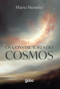Construtores do Cosmos, Os