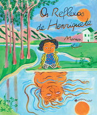 Capa do livro Os Reflexos de Henriqueta
