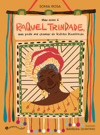 Capa do livro Meu nome é Raquel Trindade, mas pode me chamar de Rainha Kambinda