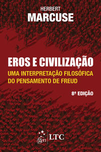 Eros e Civilização: interp filosófica pensamen de Freud 8/99