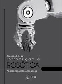 Introdução à Robótica Análise, Controle, Aplicações 2/13