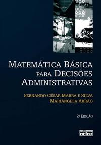 Matemática Básica para Decisões Administrativas 2/08