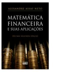 Matemática Financeira e suas Aplicações (Assaf) 12/12 EA