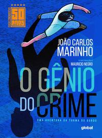 Gênio do crime, O: edição comemorativa de 50 anos