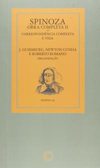 Spinoza obra completa 2 correspôndencia completa e vida