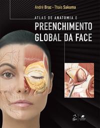 Atlas de Anatomia e Preenchimento Global da Face 1/17