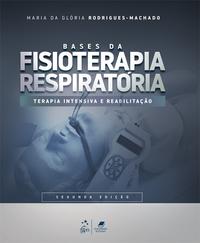 Bases da Fisioterapia Respiratória Terapia Intens Reab 2/18