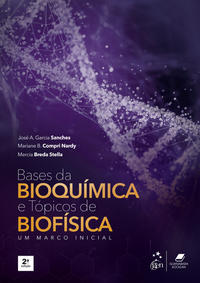 Bases da Bioquímica e Tópicos de Biofísica 2/21