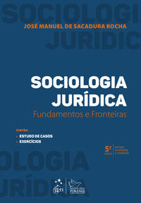 Sociologia Jurídica Fundamentos e Fronteiras 5/18 EA