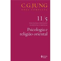 Jung v.11/5 Psicologia e religião oriental