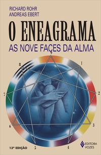 Eneagrama, O: as nove faces da alma