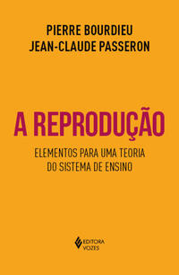 Reprodução, A: elementos para uma teoria do sistema d ensino