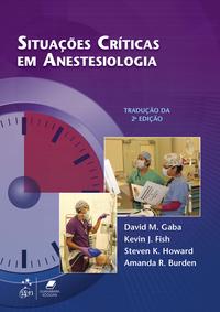 Situações Críticas em Anestesiologia 2/16