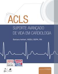 ACLS Suporte Avançado de Vida em Cardiologia 5/17