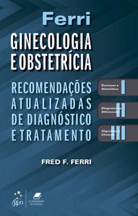 Ferri Ginecologia e Obstetrícia Recom Atualiz Diag Trat 1/19