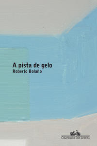 Capa do livro A pista de gelo