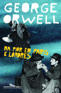 Capa do livro Na pior em Paris e Londres