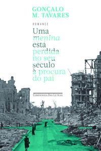 Capa do livro Uma menina está perdida no seu século à procura do pai