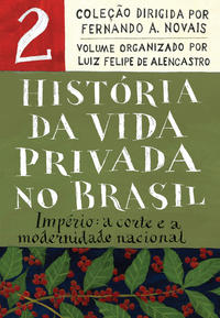 Capa do livro História da Vida Privada no Brasil - Vol.2 (Edição de bolso)