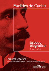 Capa do livro Euclides da Cunha: Esboço biográfico – 2ª edição ampliada