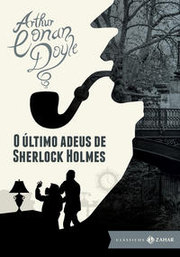 Capa do livro O último adeus de Sherlock Holmes: edição bolso de luxo