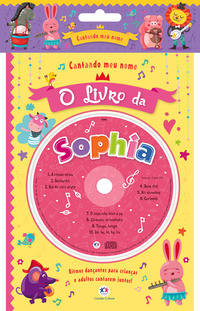 Cantando meu nome - O livro da Sophia