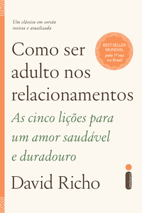 COMO SER ADULTO NOS RELACIONAMENTOS