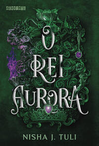 Capa do livro O Rei Aurora