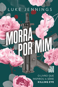 Capa do livro Morra por mim