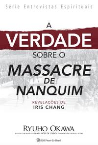 Verdade sobre o massacre de Nanquim, A revelações Iris Chang