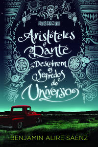 Capa do livro Aristóteles e Dante descobrem os segredos do Universo