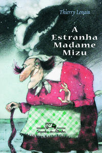 Capa do livro A estranha madame Mizu