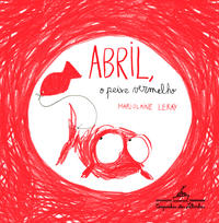 Capa do livro Abril o peixe vermelho