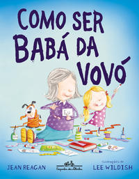 Capa do livro Como ser babá da vovó