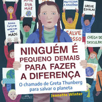 Capa do livro Ninguém é pequeno demais para fazer a diferença
