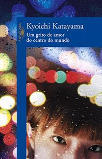 Capa do livro Um grito de amor do centro do mundo