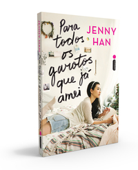 PARA TODOS OS GAROTOS QUE JÁ AMEI